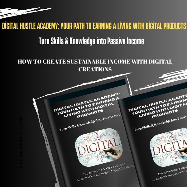 Earn a Living with Digital Products | Step-by-Step Guide